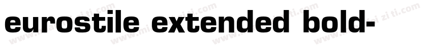 eurostile extended bold字体转换